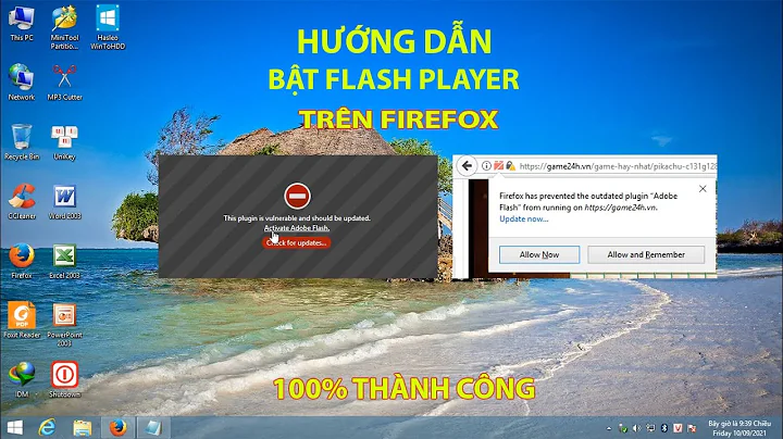 Cách bật Flash trong Firefox để vào các trang hỗ trợ Flash