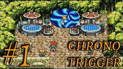 Chrono Trigger Part 1 - A Fair Warning