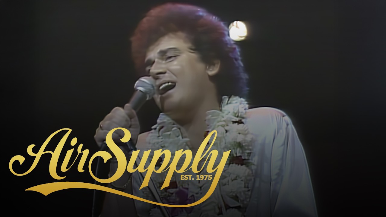 Air Supply - All Out of Love (Air Supply - Live In Hawaii 1983)