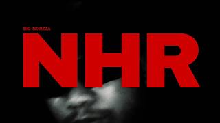 BIG NORZZA - NHR