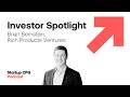 Investor Spotlight with Brian Bernstein, Rich Products Ventures | Startup CPG Podcast