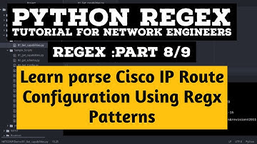 Parse Cisco IP Route Configuration using Python Regex Part 8/9: Running Configuaration output
