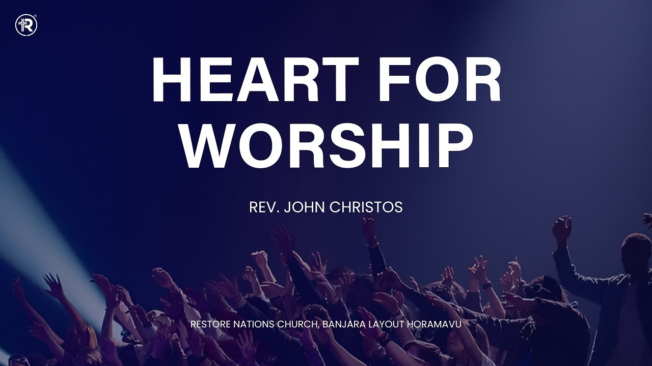 Heart for Worship | Biblical Worship vs Modern Worship | Rev. John Christos