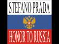 STEFANO PRADA - HONOR TO RUSSIA (ORIGINAL MIX)