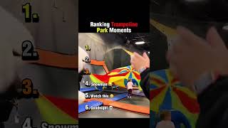 Ranking Trampoline Park Moments💀