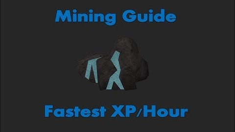 1-99 Mining Guide Runecape 2014 - Fastest XP and AFK [P2P and F2P] EOC