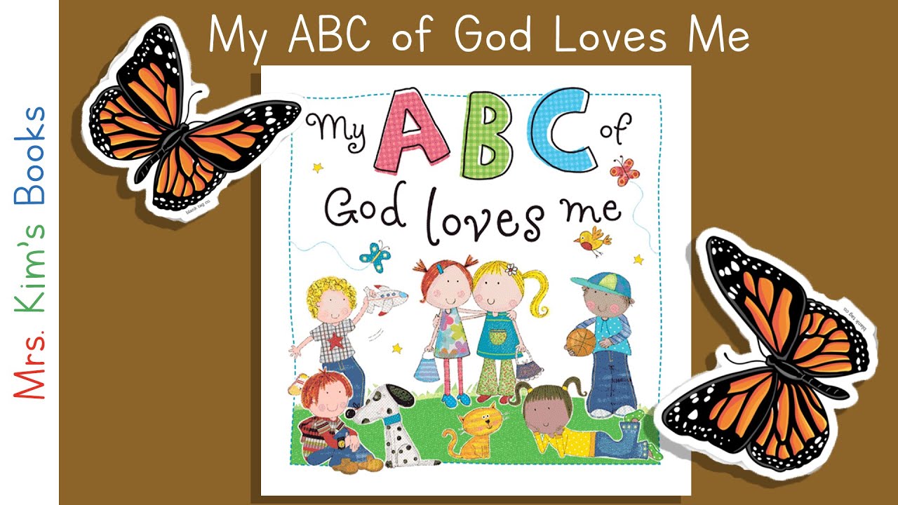 Mrs. Kim Reads My ABC of God Loves Me (READ-ALOUD)