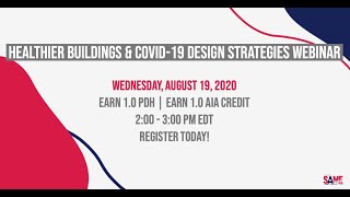 Healthier Buildings COVID 19 Design Strategies