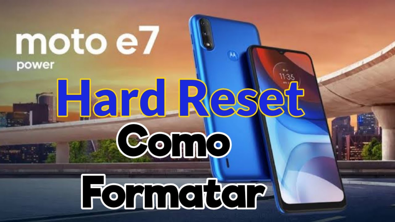 Como Formatar Moto E7 Power Hard Reset YouTube como-formatar-moto-e7-power-hard-reset-youtube