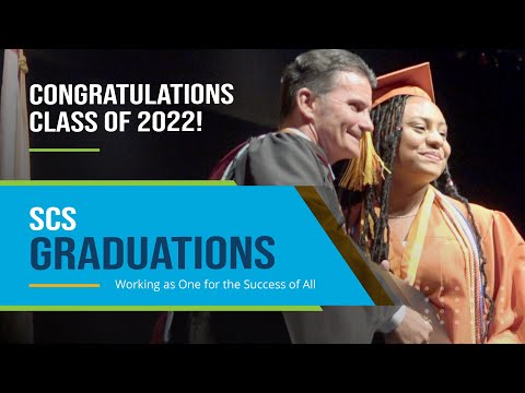 SCS Graduations - Class of 2022