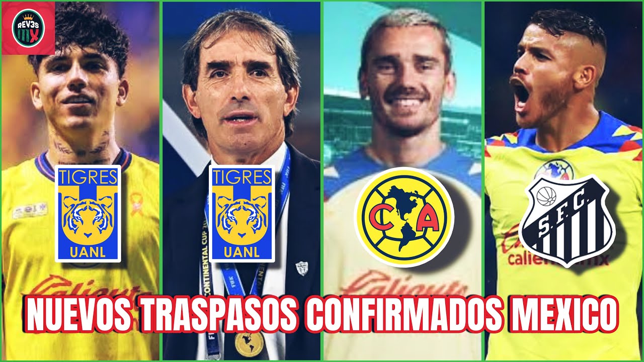 Nuevos FICHAJES de la LIGA MX y Salidas en este 2025 - Nuevo DT para ...