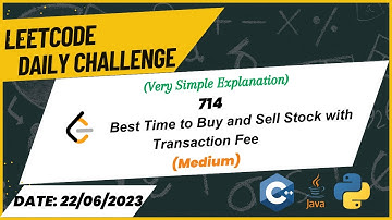 714. Best Time to Buy and Sell Stock with Transaction Fee (Leetcode Daily Challenge) | 22-06-2023