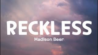 Madison Beer - Reckless (lyrics)