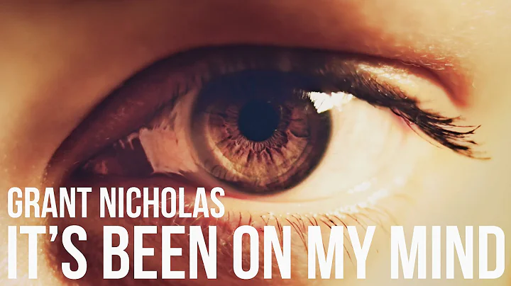 Grant Nicholas - It's Been On My Mind