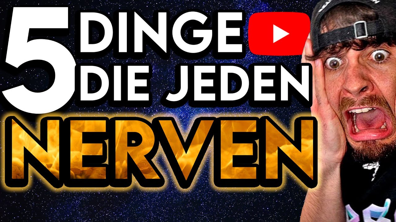 Das NERVT JEDEN auf YouTube! - YouTube