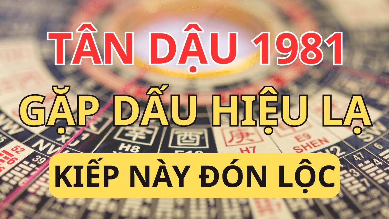 Rùng Mình: Tân Dậu 1981 Có 5 Dấu Hiệu Này Đích Thị Là 