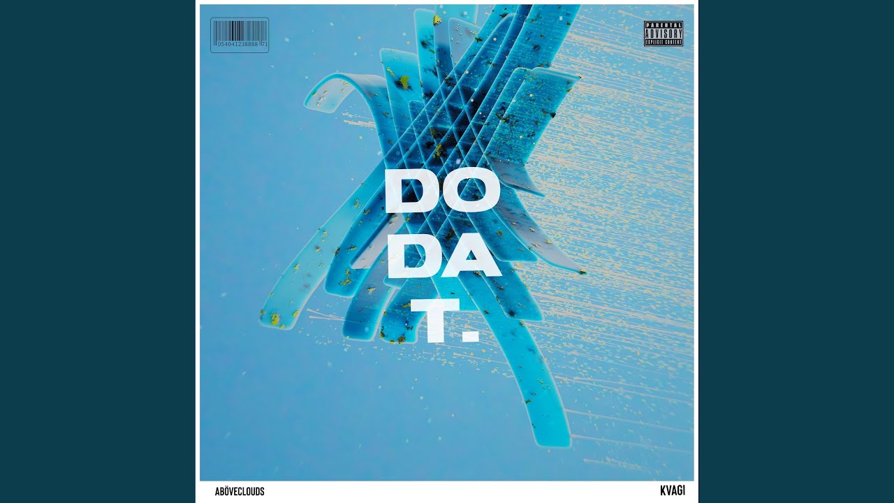 Watch DO DAT (feat. KVAGi) on YouTube Watch DO DAT (feat. KVAGi) on YouTube
