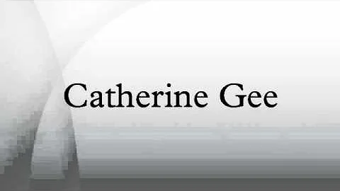 Catherine Gee