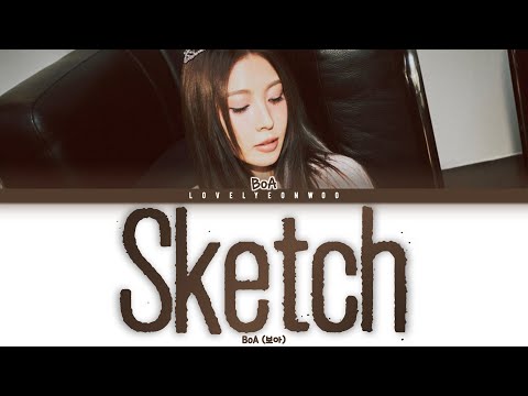 BoA (보아) – Sketch Lyrics (Color Coded Han/Rom/Eng)