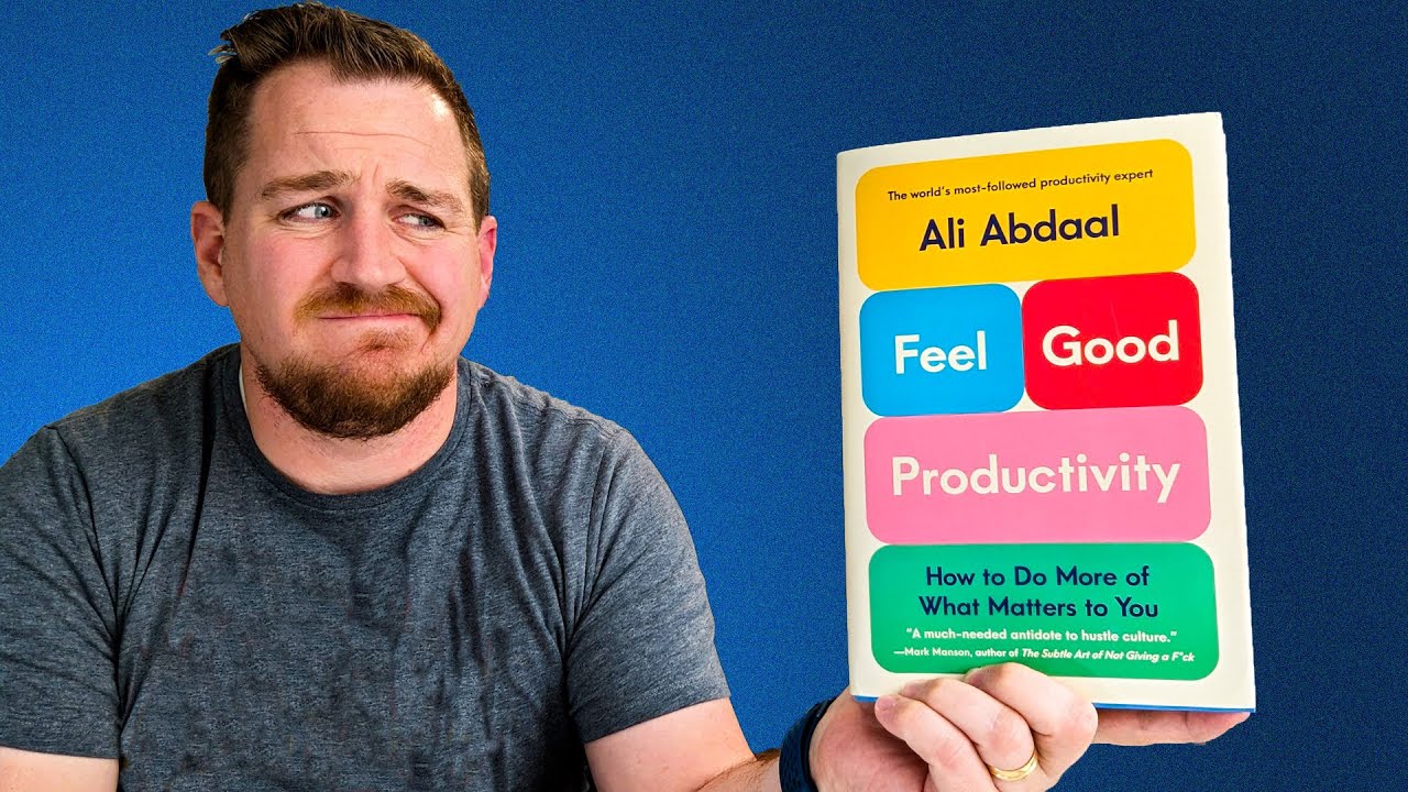 Feel Good Productivity Review  Ali Abdaal's New Book 