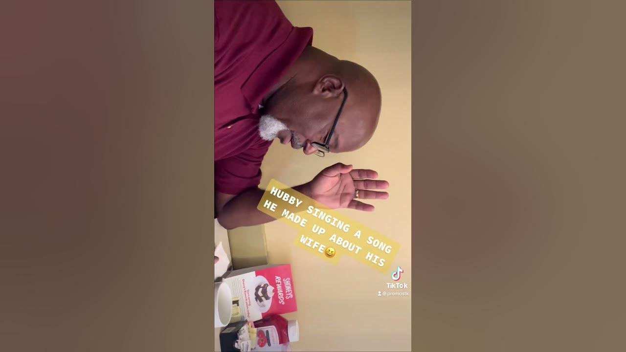 hubby-singing-his-made-up-song-about-me-youtube