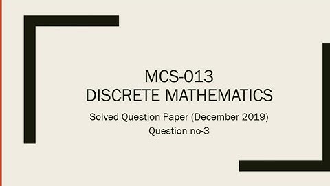 MCS-013 Solved Question Paper December 2019  Question No #3
