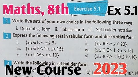 Exercise 5.1 Class 8 Maths New Course 2022 and 2023 kpk and PTB| Unit 5 sets Ex 5.1 SNC Maths 8th