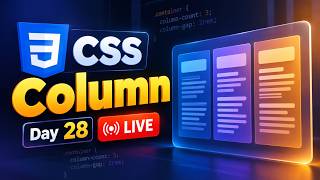 Column | CSS | Day 28 | Legend Tech Live