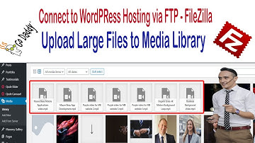 Upload Large files to WordPress Media Library Via FTP, Add From Server Plugin, FileZilla