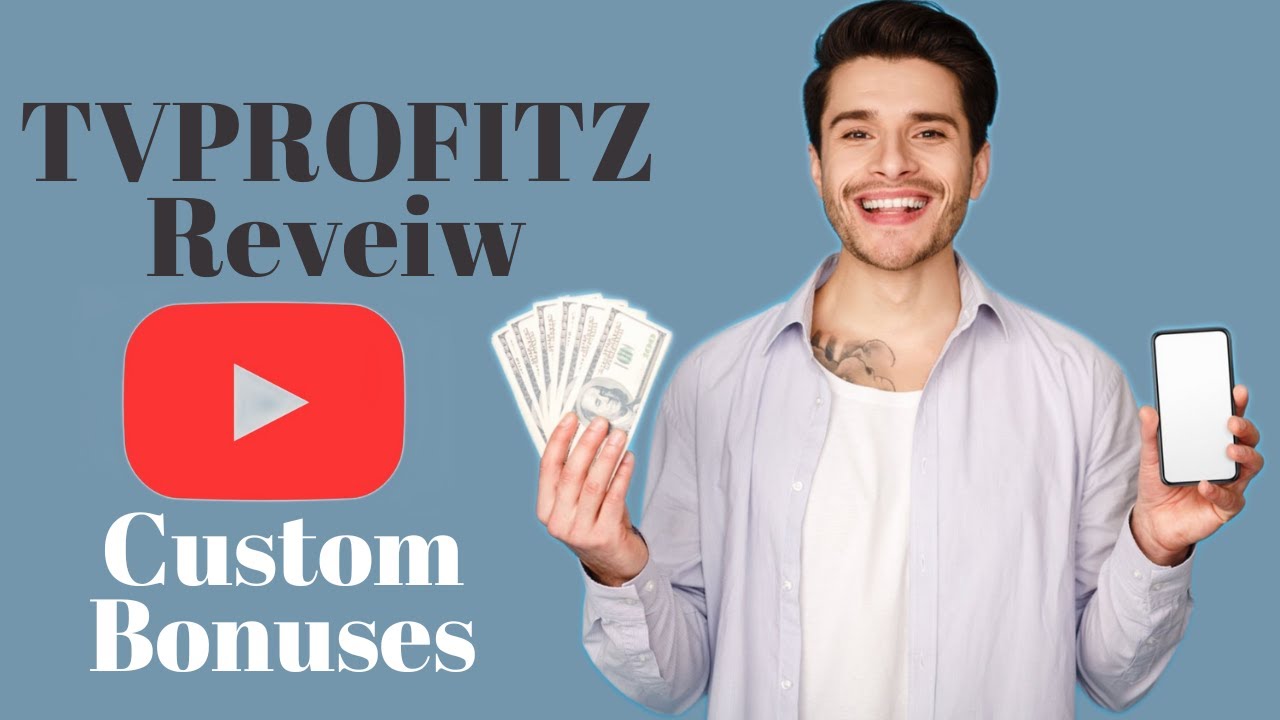 TVPROFITZ Review How To Use TVPROFITZ To Actually Make Money In CPA  😎 CUSTOM 😎 BONUSES!!