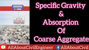 Specific Gravity & Absorption Of Coarse Aggregate | Urdu/Hindi | All About Civil Engineer