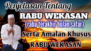 Amalan RABU WEKASAN ll Prof. DR. KH. Abdul Ghofur
