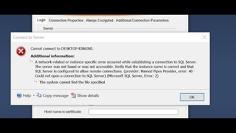 Fixing SQL Server Connection Error: Error 40 - Could Not Open a Connection to SQL Server