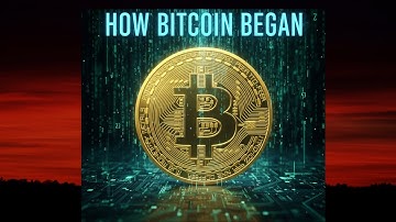 How Bitcoin Was Born | The Origin, Evolution, and Global Impact of Cryptocurrency