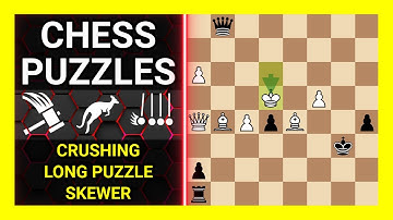 Chess Puzzles to Practice. Themes: Crushing, Long puzzle, Skewer. Learn Chess