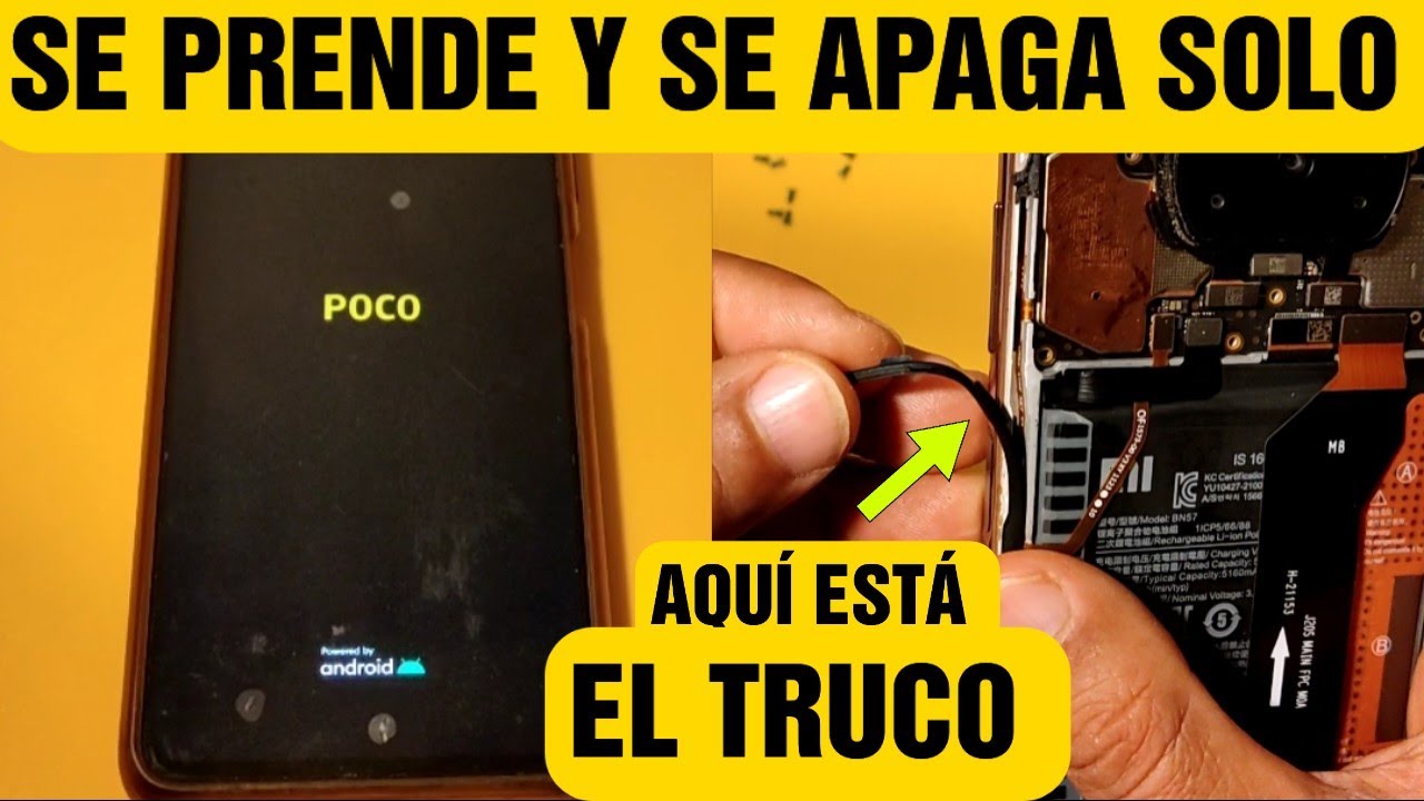 POCO X3 PRO SE PRENDE Y SE APAGA SOLO, ASÍ LO SOLUCIONÉ! - YouTube