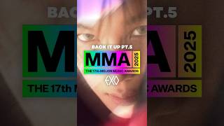 EXO 'BACK IT UP' AT MMA 2025 #weareoneEXO #Melon #MMA #MMA2025 #REVERXE