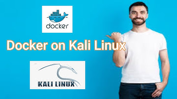 How to install DOCKER on Kali Linux in a few minutes