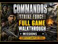 Commandos Strike Force FULL GAME Walkthrough MISSIONS Commandos Strike Force FULL GAME Walkthrough MISSIONS
