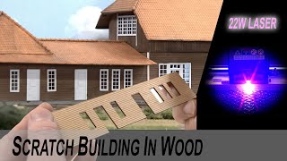 Scratch building wooden railway station in H0scale using Creality Falcon 2 22W Laser cutter