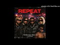 J The Kid x Ayse x Khrxs x Za - Repeat (Prod. Zeddy)