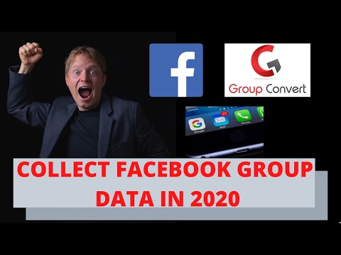 Collect Facebook Group Data In 2020 | Group Convert Review