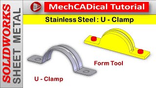 U - Clamp in SolidWorks - Sheet Metal Module