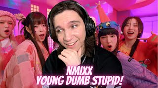 DANCER REACTS TO NMIXX "Young, Dumb, Stupid" M/V