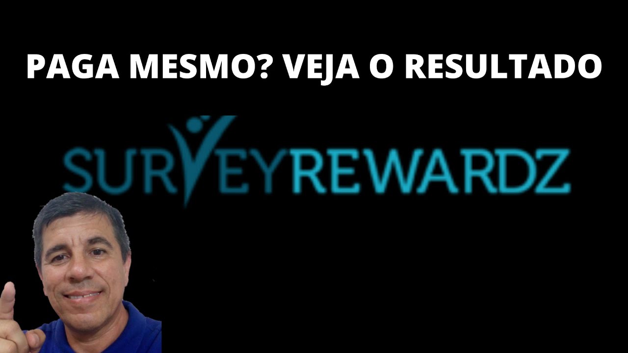 SURVEY REWARDZ PAGA MESMO VEJA O QUE ACONTECEU