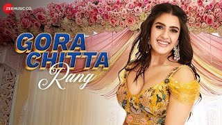 Gora Chitta Rang(2022)| Music video || Kavya ||  Anjjan Bhattacharya, Kumaar, Nikhita Gandhi ||  Φ•¥