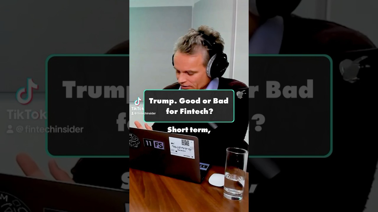 Will Trump’s presidency be good for fintech? | Fintech Insider 