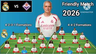 Debut Mourinho 4-2-3-1 Or 4-4-2 Formations !! Real Madrid vs Fiorentina ~ Real Madrid Line Up 2026 screenshot 2