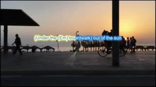 The Drifters 'Under the Boardwalk' play along with scrolling guitar chords and lyrics