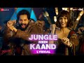 Jungle Mein Kaand | Bhediya | Varun Dhawan, Kriti Sanon | Sachin-Jigar,Vishal D,Sukhwinder | Lyrical